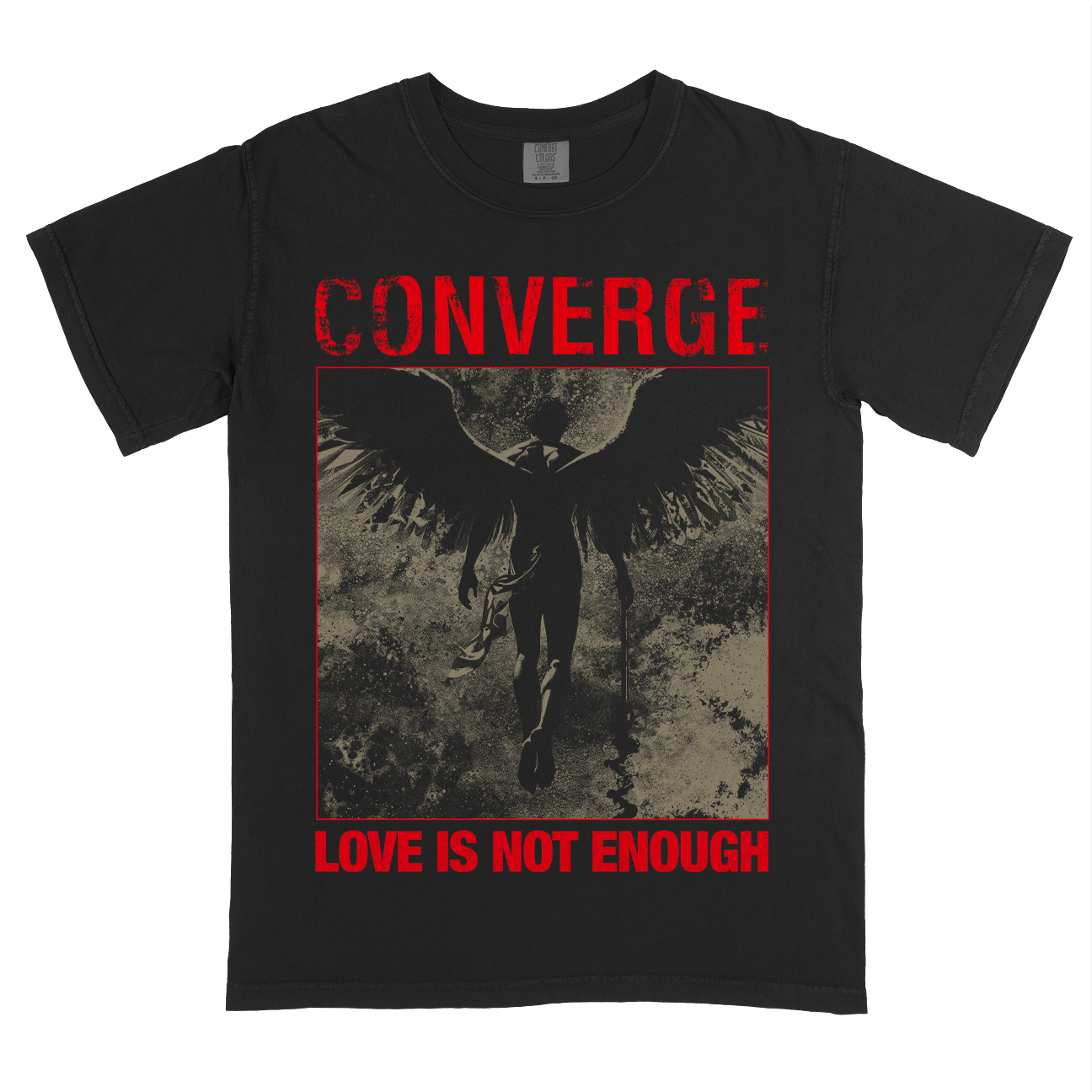 Love Is Not Enough T-Shirt (Black)